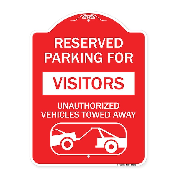 Reserved Parking for Visitors Unauthorized Vehicles Towed Away With Tow Away Graphic, RW-1824-23069